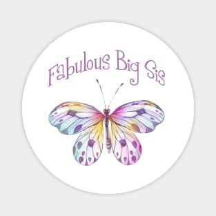 Fabulous Big Sister Butterfly Magnet